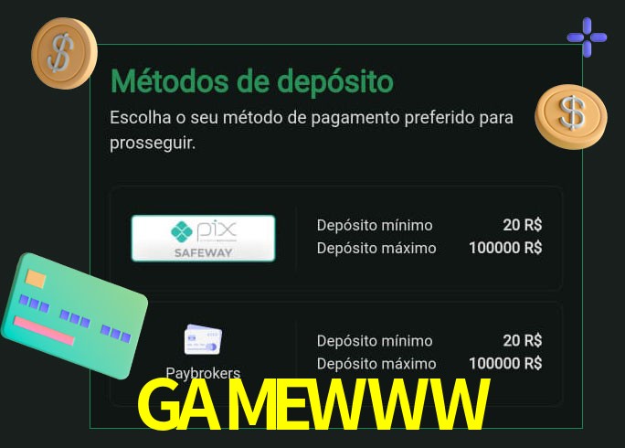 O cassino GAMEWWWbet oferece uma grande variedade de métodos de pagamento